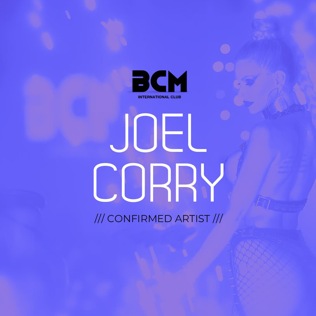 Joel Corry – BCM