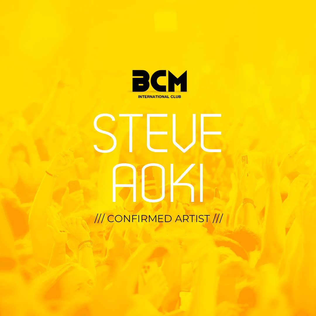 Steve Aoki – BCM
