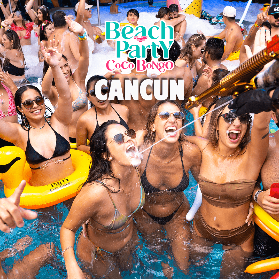 Coco Bongo Beach Party - Cancun 2026