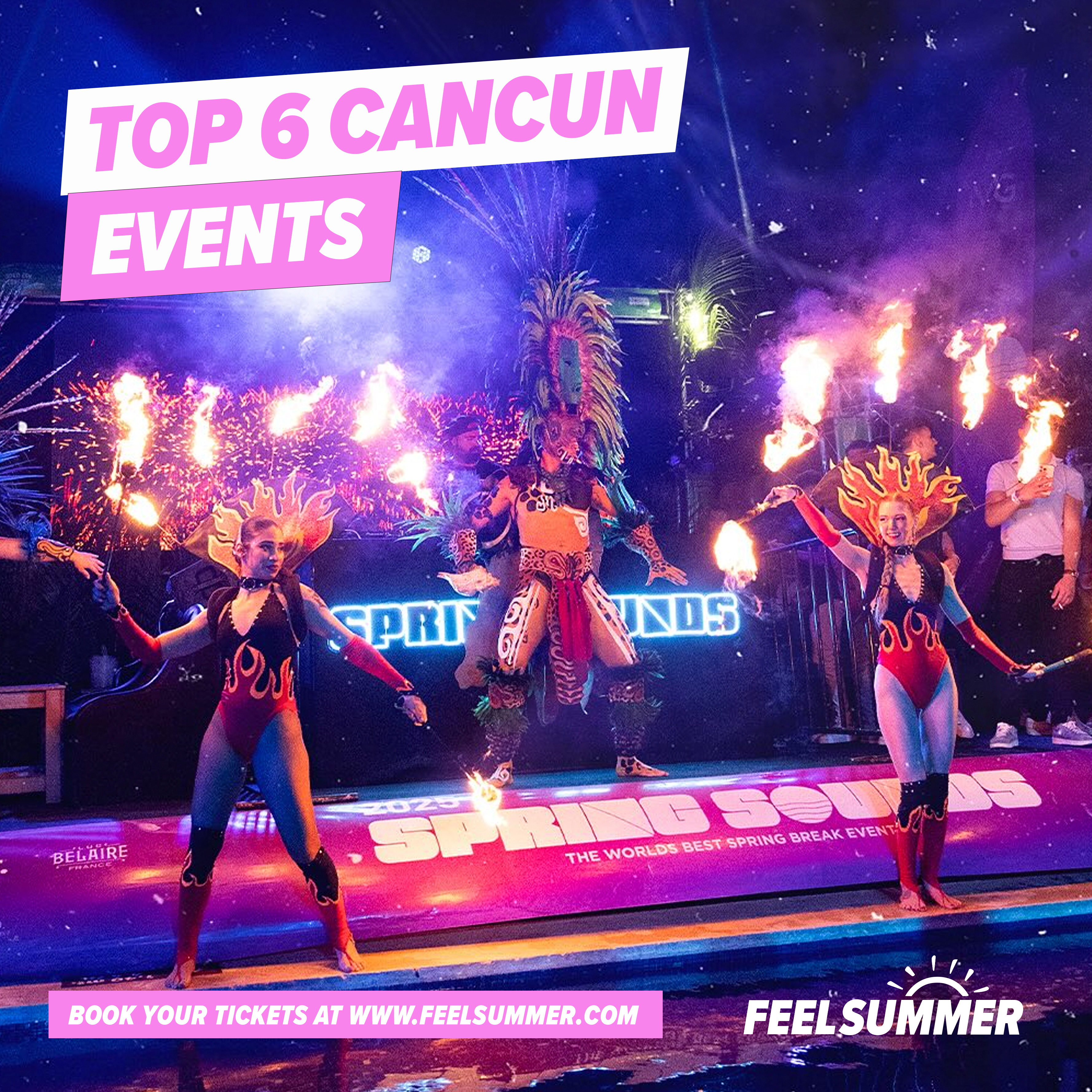 top 6 Cancun events for summer 2026